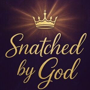 Snatched by God 30 day Devotional
